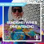 Post-Trip Report: Jon’s runDisney Wine & Dine Weekend (November 2023)