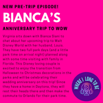 Pre-Trip Report: Bianca’s Anniversary Trip to WDW (October/November 2023)