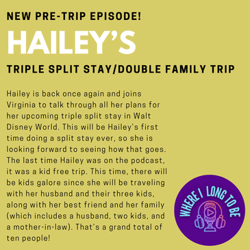 Pre-Trip Report: Hailey’s Triple Split Stay/Double Family Trip (September 2024)