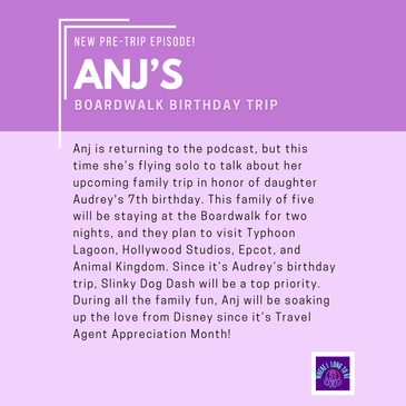 Pre-Trip Report: Anj’s Boardwalk Birthday Trip (May 2025)