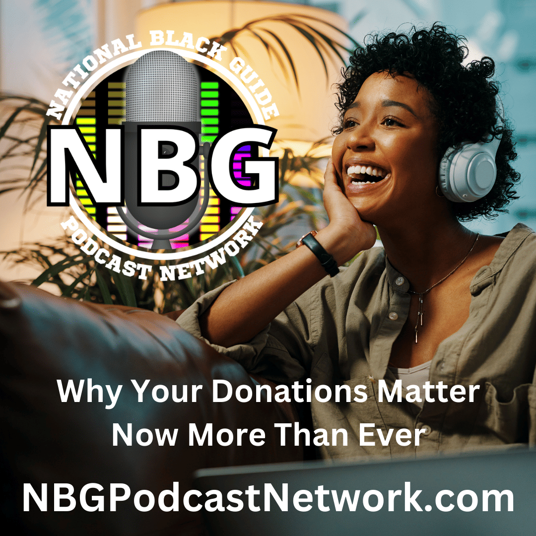 Support the NBG Podcast Network: Why Your Donations Matter Now More Than Ever