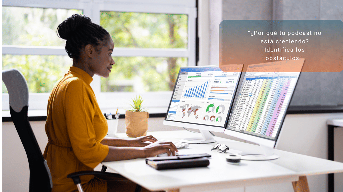 ¿Tu podcast no está creciendo? Descubre cómo obtener resultados visibles y motivarte de nuevo