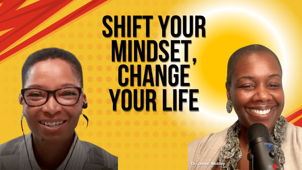 Resilience, Prosperity, and Purpose: Lessons from Dr. JaNee' Mobley