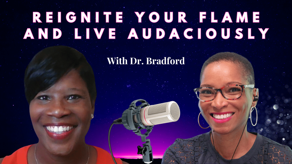 Reignite Your Flame and Live Audaciously