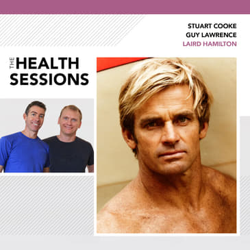 Laird Hamilton: Extreme Performance Training & Big Waves