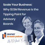 Louise Broekman from Advisory Board Centre on maximising business exit value with an Advisory Board.