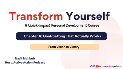 Chapter 4: Goal-Setting That Actually Works