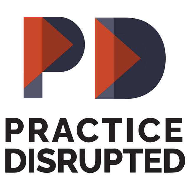 Practice Disrupted Podcast