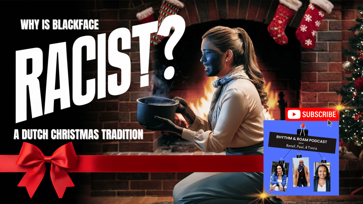 Why is Blackface a Dutch Christmas Tradition?
