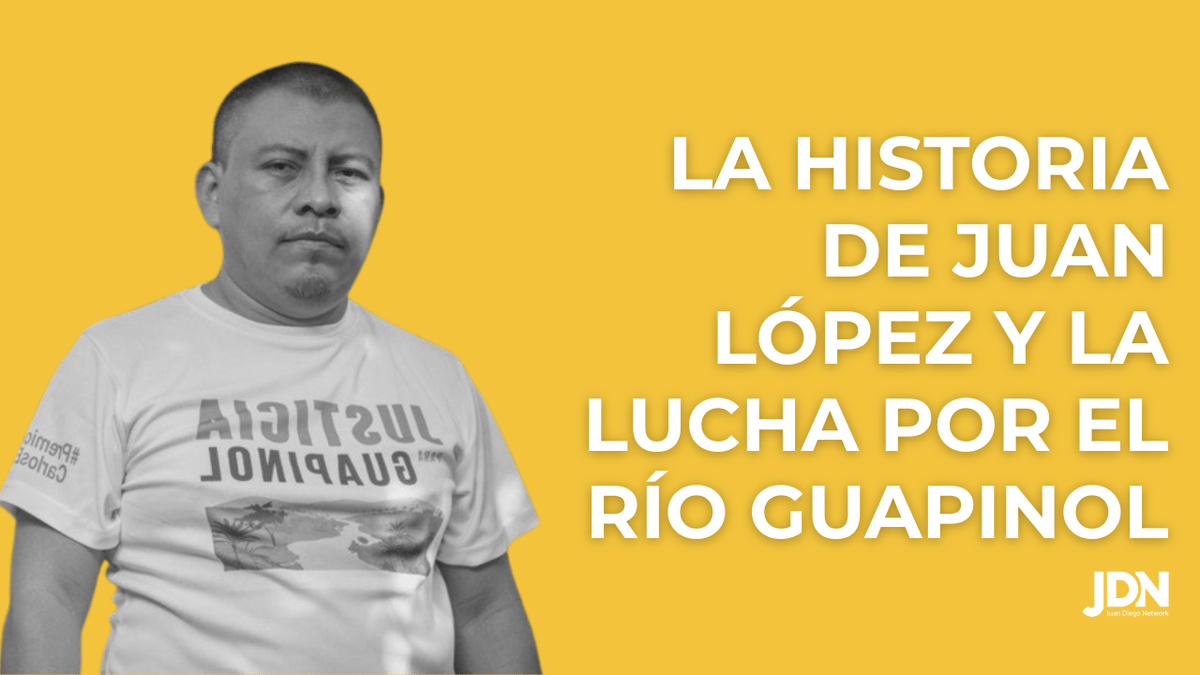 Intentaron silenciar su voz, ahora lo escuchamos en todo el mundo. La Historia de Juan López y la Lucha por el Río Guapinol 