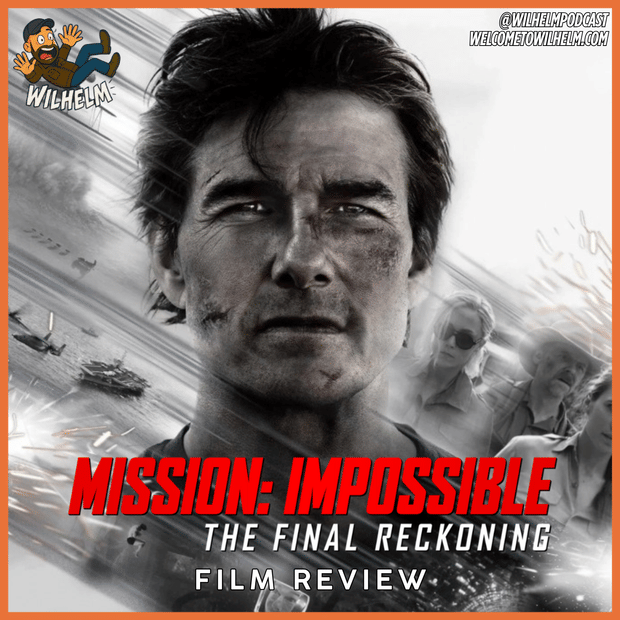 REVIEW - Mission: Impossible - The Final Reckoning (2025)