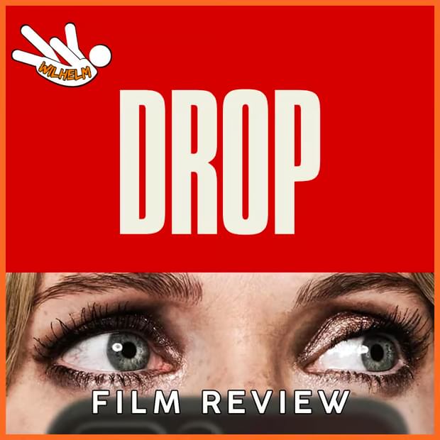 REVIEW - Drop (2025)