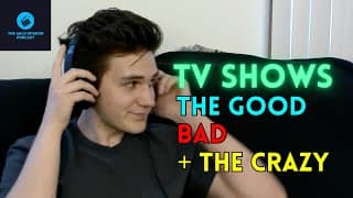 Episode 14 - TV Shows, The Good, Bad, And Crazy