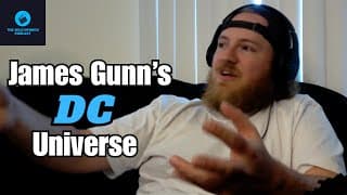 Episode 13 - James Gunn's DC Universe