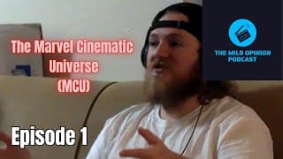 Episode 1 - The Marvel Cinematic Universe