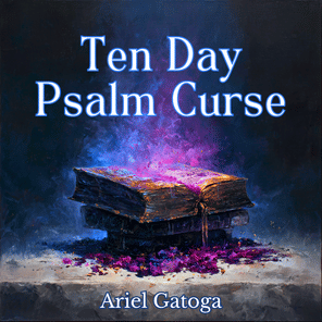 A Ten-Day Psalm Curse