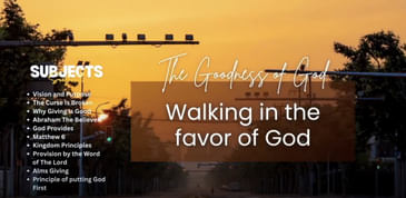 Walking in the Favor of God