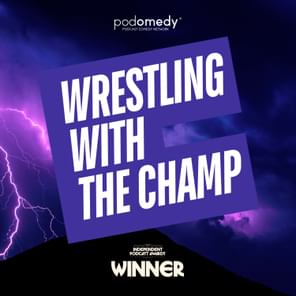 Wrestling With the Champ