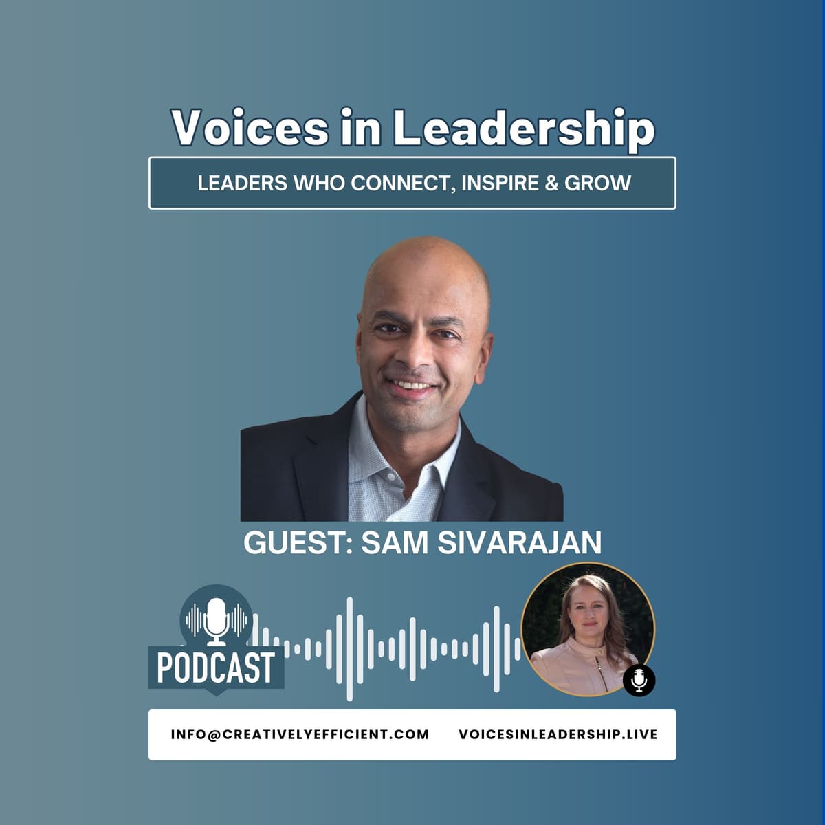 Announcing: Sam Sivarajan on Voices in Leadership – December 11