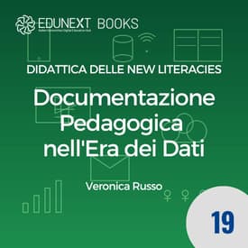 [19] Documentazione Pedagogica nell'Era dei Dati