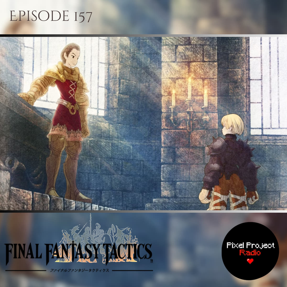 Ramza the Heretic | Final Fantasy Tactics Analysis (Ep. 157)