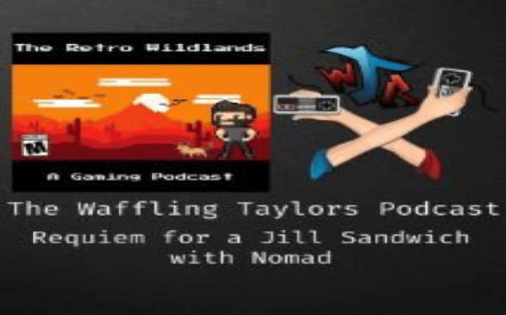 Requiem for a Jill Sandwich w/ Nomad