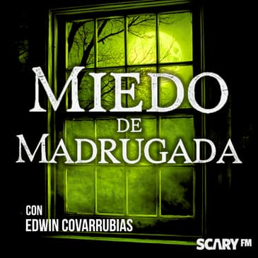 Miedo de Madrugada