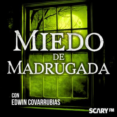 Miedo de Madrugada