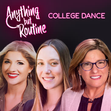 177. Stepping into College Dance: Finding Success
