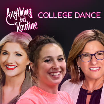 194. Stepping into College Dance: What to Expect