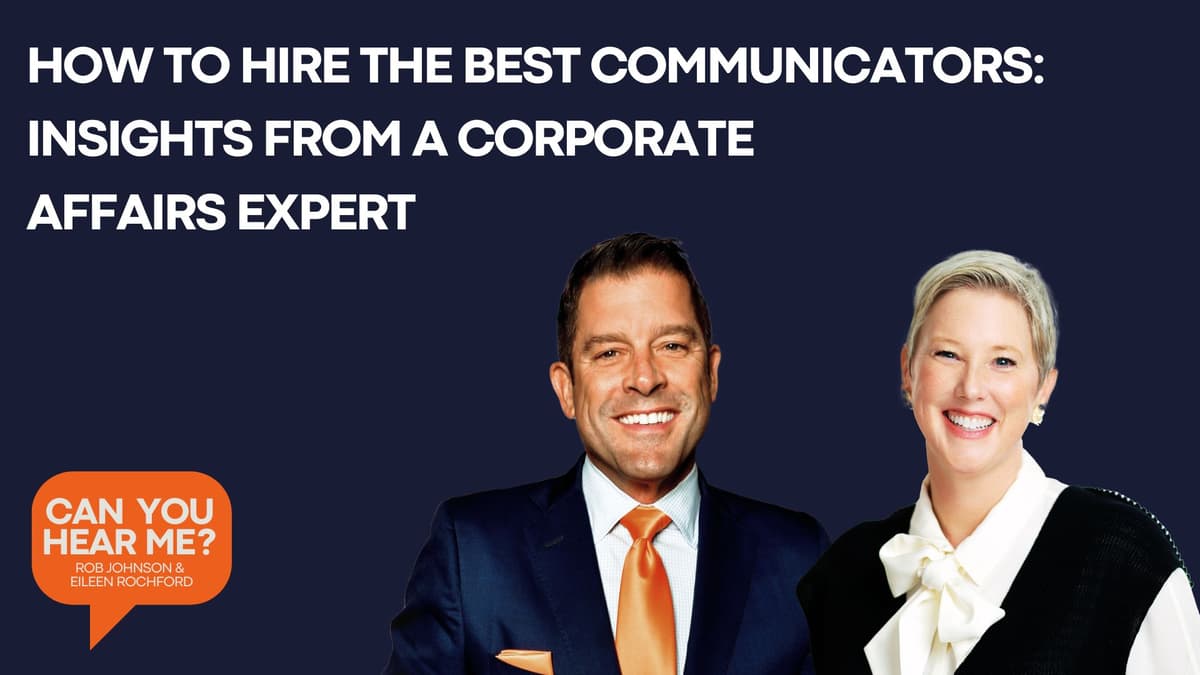 How to Hire the Best Communicators