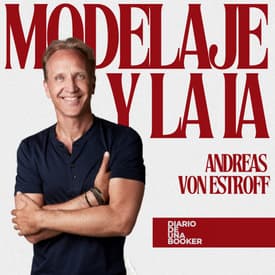 #04 | ANDREAS VON ESTORFF: MODELAJE E INTELIGENCIA ARTIFICIAL: UNA NUEVA ERA CON PROPÓSITO