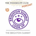 The Brighton Summit - feat. Andy Winter & Felicity Beckett