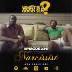 Episode 234: Narcissist
