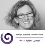 Jenni Lloyd - on re-thinking work, motivation & purpose