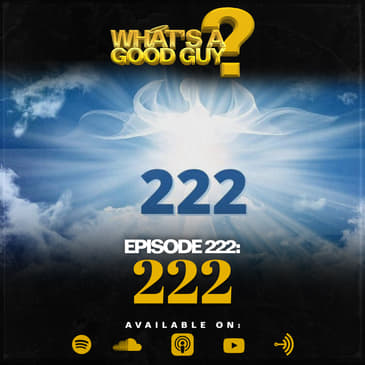 Episode 222: 222