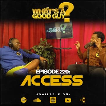 Episode 220: Access
