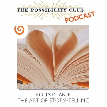 ROUNDTABLE - on the art of story-telling