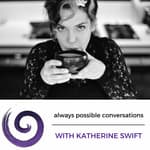 Katherine Swift - on health as an inspiration for business