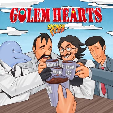 #52 Golem Hearts (Relook) (Ft. Jeremy Kaplowitz Editor-in-chief of Hard Drive)
