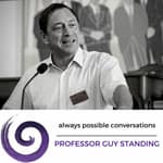 Professor Guy Standing - on the need for a universal basic income