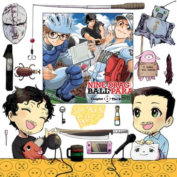 #46.5 First Thoughts on Nine Dragons' Ball Parade