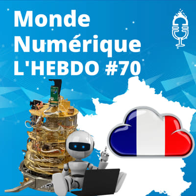 L'HEBDO #70 : Quantique silicium - Cloud souverain - Ecriture assistée par IA