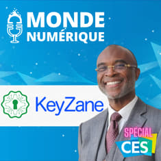 [CES 2023] Une “super-app” pour conquérir le prochain milliard d'internautes (Séverin Kezeu, Keyzane)