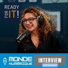 🎤 Interview - Ready For It : Le nouveau rôle stratégique des DSI (Maria Iacono, DG Consultants)