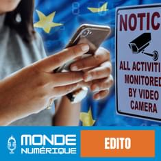 ✍️ Edito - Chat Control : les messageries bientôt toutes sur écoute ?