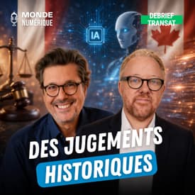 🇫🇷🇨🇦 Debrief Transat – Réseaux sociaux condamnés, OpenAI en plein virage, l’IA passe à l’action