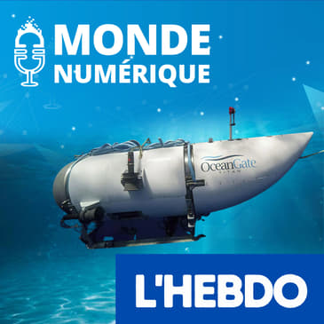 L'HEBDO : L'étrange équipement informatique du sous-marin Titan