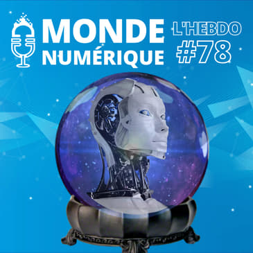 [L'HEBDO 11/02/23] Spécial IA : sommes-nous à l'aube d'une nouvelle ère technologique ?