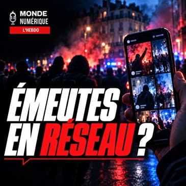 Émeutes : quel rôle jouent vraiment les plateformes ? (📆 L'HEBDO 24/10/26)